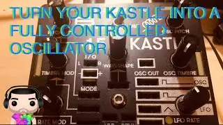 The random mini-synth family #87: Kastle with VCA (BASTL KASTLE TUTORIAL)