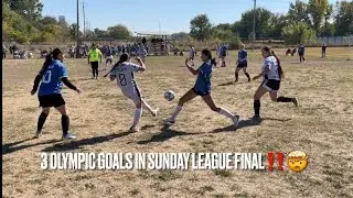 Shocking SUNDAY LEAGUE SOCCER FINAL! *3 OLYMPIC GOALS*