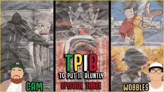 To Put it Bluntly #3 - Fistfighting The Pope