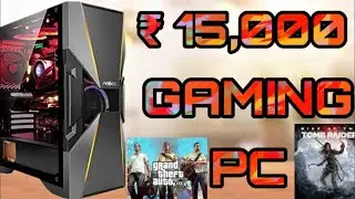 Buget Gaming pc build 15000 rs ! new pc build