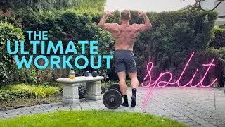 The Ultimate Workout Split