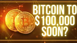 Bitcoin to $100K soon! Ethereum To $5K?