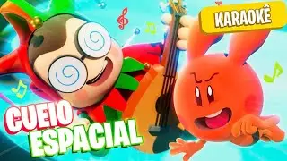 CUEIO ESPACIAL !!! | KARAOKE | Clipe de Música Oficial em Desenho Animado