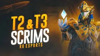 RG ESPORTS T2/T3 SCRIMS LIVE