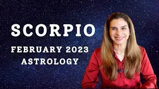 SCORPIO February 2023 Monthly Astrology Horoscope | Tarot by Anisha