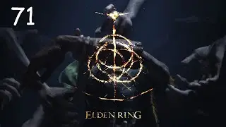 Полное прохождение Elden Ring (без призыва) #71 - Лоретта, рыцарь Святого Древа