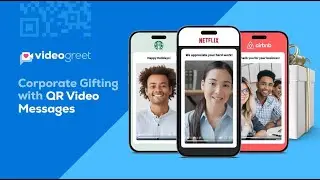 Dynamic QR Code Page Generator | Video Gift Messages | VideoGreet App Tutorial