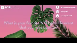 What is your favorite NYU Grad Life event that you have been to?