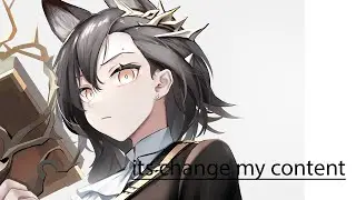 [Arknights] My Journey#4