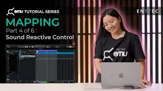 EMU Tutorial Series | Mapping – Part 4 of 6: Sound Reactive Control