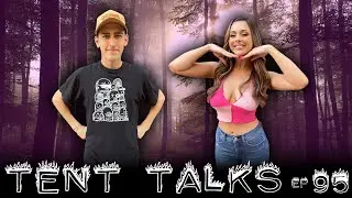 Tent Talks Ep 95 After Show