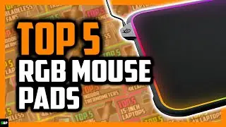 Best RGB Mouse Pads in 2021