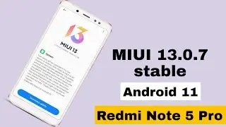 MIUI 13.0.7 Stable update ! Android 11 ! Redmi Note 5 pro & Redmi Note 5 New Features - Security 🔥🔥