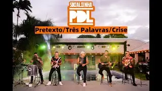 Pretexto/Três Palavras/Crise - #SOCIALZINHAPDL (VIDEO OFICIAL)