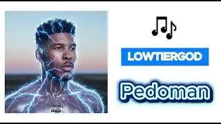 LOWTIERGOD - PEDOMAN (LEAK)