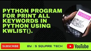 How to print all Python keywords in Python || kwlist() module || Python Program  🐍