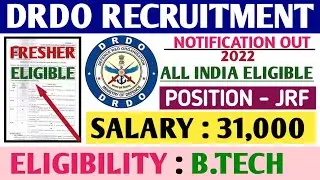 DRDO Recruitment 2022|Fresher|Junior Research Fellow|All India Eligible|B.Tech|Drdo Notification2022