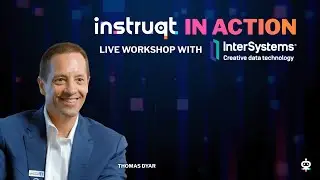 Instruqt in Action - Live Workshop with InterSystems