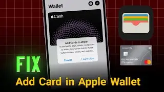 iOS 18 : Fix unable to add card in apple wallet