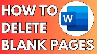 How to Delete Blank Pages in Word (2024) Step By Step