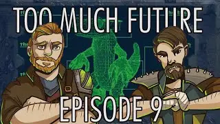 Too Much Future - Fallout 2 - 9 - Klamath
