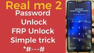 realme 2 password pin pattern unlock and frp bypass with out computer by @saiviratofficial