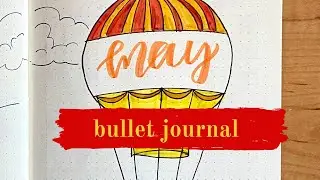 May 2021 Bullet Journal Setup!