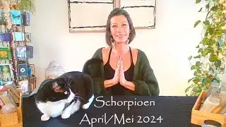 ✨SCHORPIOEN✨~ April/Mei 2024 ~✨Alles komt goed!!! 