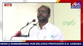 Konda Nageswar Rao about PROFESSOR G.N. SAIBABA Garu