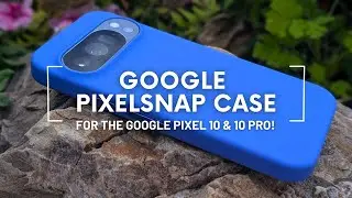 Google's Official Pixelsnap Case for the Google Pixel 10 & 10 Pro (Case Review)!