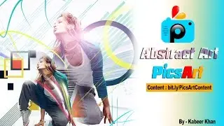 PicsArt Tutorial : How to Make Abstract Art  PicsArt Photo Studio Application (Difficuly : Easy)