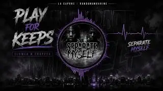 LA Capone x RondoNumbaNine - Play For Keeps (Slowed N Chopped)