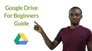 Learn Google Drive Fast - Simple Beginner Tutorial