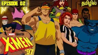 X MEN 97 Episode 2 Tamil BreakDown (தமிழ்)...