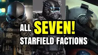All Seven Starfield Factions Explained & Breakdown