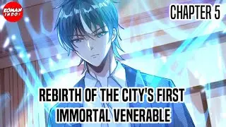 Rebirth of the City's First Immortal Venerable Ch 5 Indonesia - Menyembuhkan Hawa Dingin