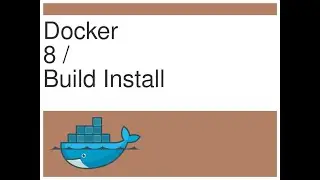 [DOCKER] -8- Build method docker install wget