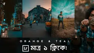 Orange & Teal Effect In Lightroom |  Lightroom Preset Use- Part2 | Tech Bongo