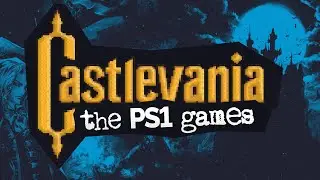 Castlevania Symphony of the Night & Chronicles | The Two Trouser Legs of Castlevania