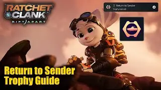 Ratchet & Clank Rift Apart • Return to Sender Trophy Guide (Sink the Mothership on Sargasso)