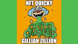 NFT Quicky: GillianZillion