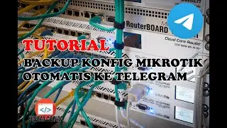 Cara Backup Konfigurasi Rsc Mikrotik Terkirim Ke Telegram Otomatis | Bot Telegram