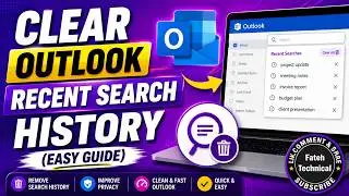 How To Clear or Remove Recent Search History in Outlook