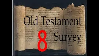 Old Testament Survey: 08 OT Literature