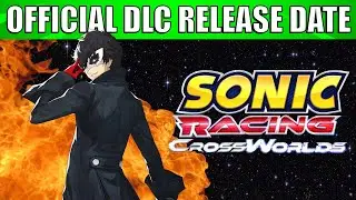 OFFICIAL Joker DLC Release Date Announced For Sonic Racing Crossworlds