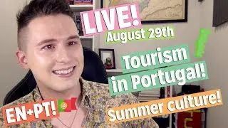 LIVE in 🇺🇸🇵🇹! Summer tourism, living in Portugal, Q&A, and more!