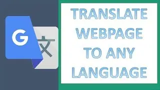 Easily translate Webpage in chrome | translate language in google translate