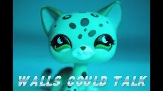 LPS Music Video: Walls Could Talk - Halsey