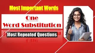 one word substitution | important one word substitution for mpsc ssc | ssc cgl | ssc gd | banking