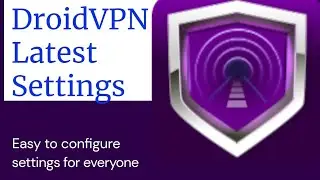 Connect to droid vpn so easy latest settings 2021